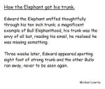 How the Elephant got his trunk