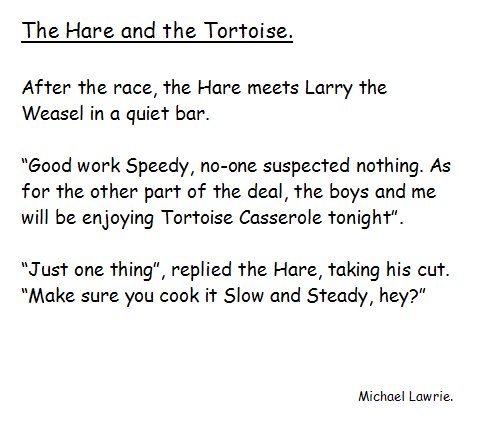 The Hare and the Tortoise